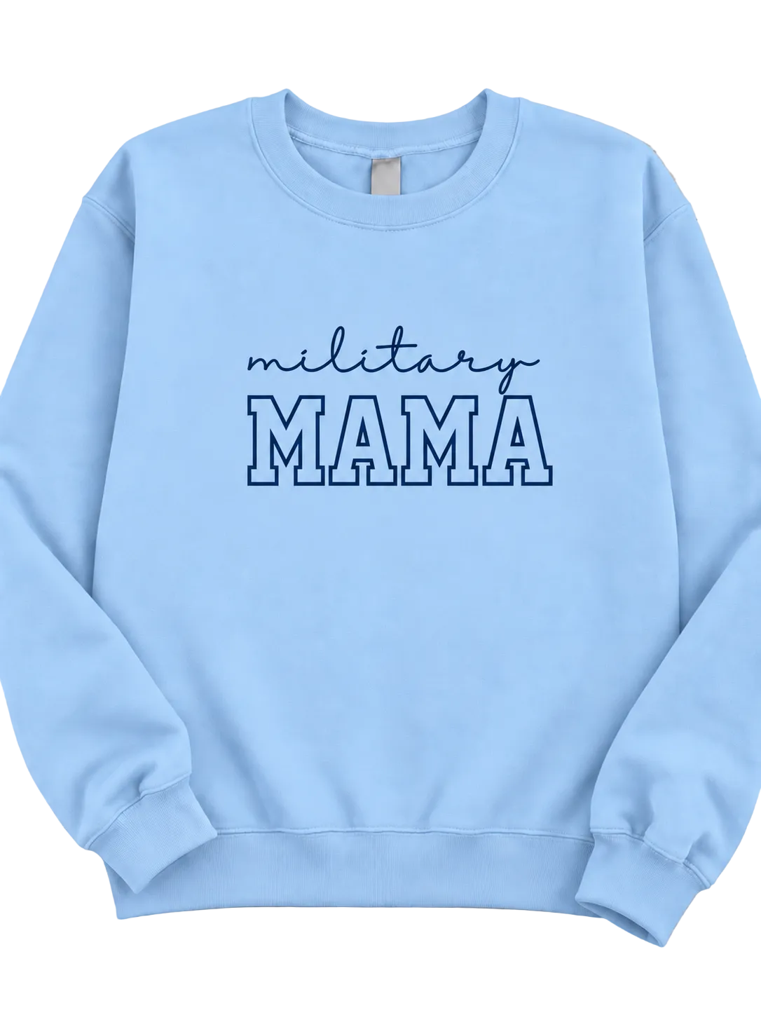 MILITARY MAMA CREWNECK SWEATSHIRT EMBROIDERED