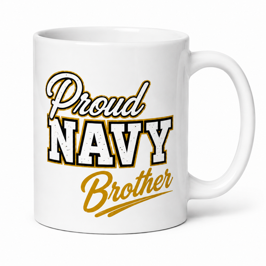 Proud Navy BROTHER coffee mug